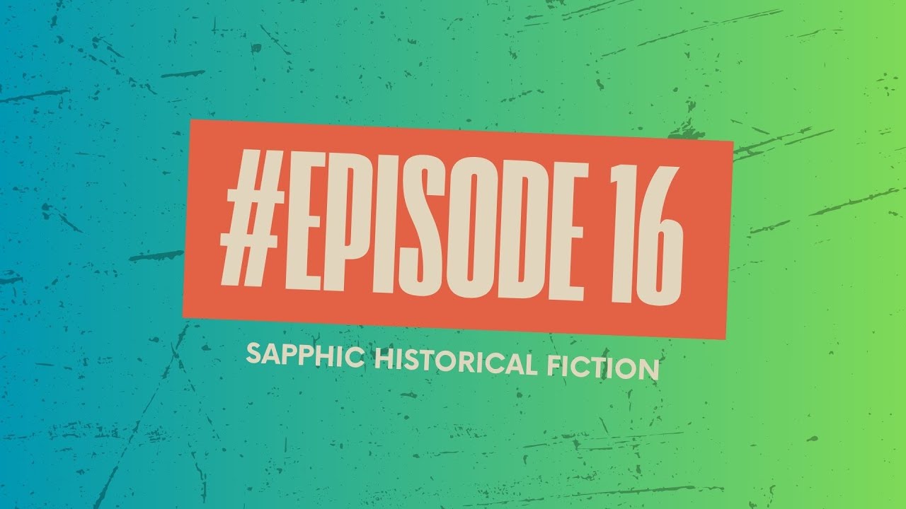 Sapphic Historical Fiction