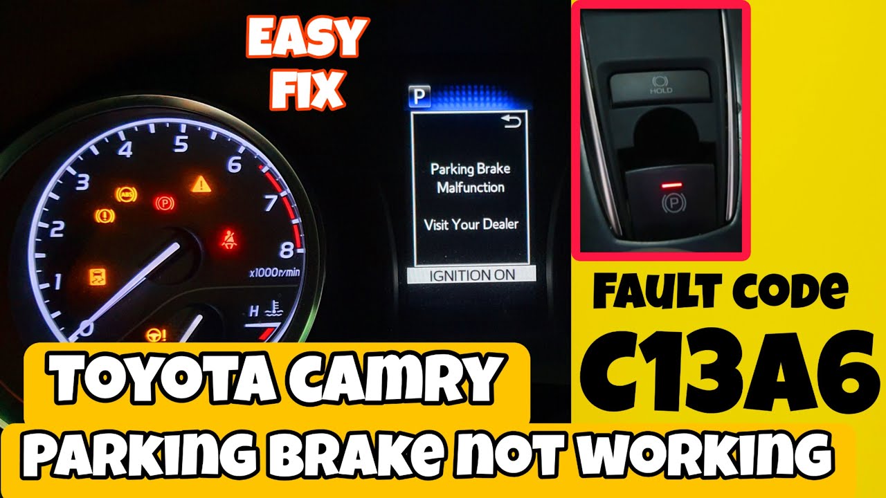 Toyota parking brake malfunction easy fix,C13A6 Motor circuit open or short.