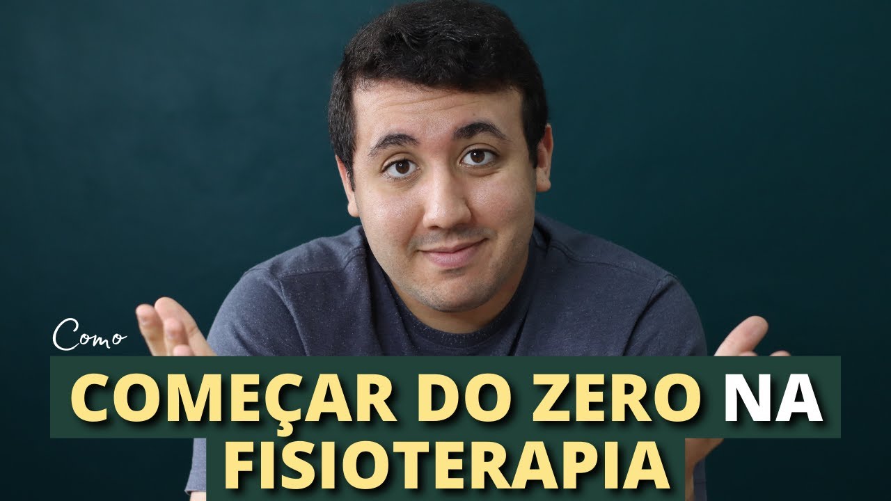 COMEÇANDO a VIDA na FISIOTERAPIA | 4 Dicas para começar do 0 na fisio