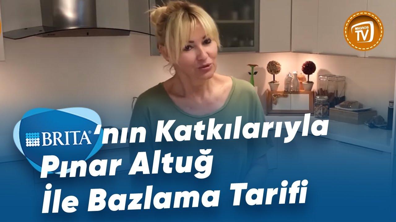 Brita’nın Katkılarıyla; Pınar Altuğ İle Mayalı/Mayasız Bazlama Tarifi