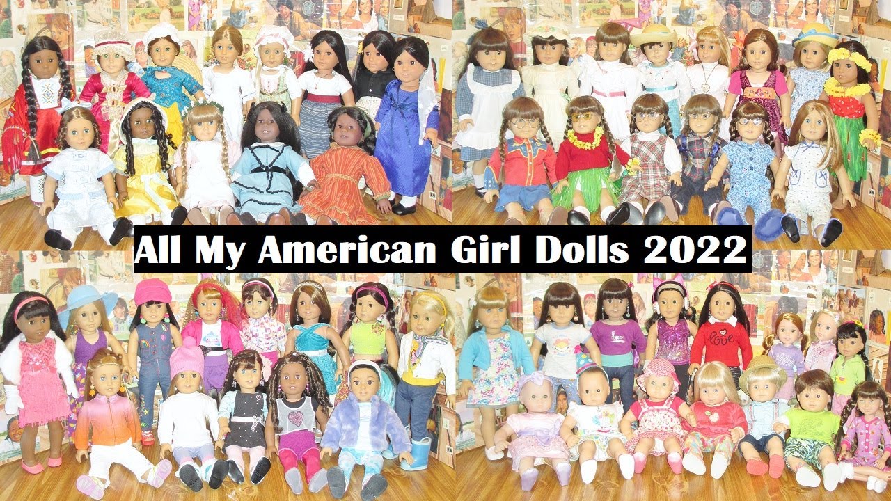 All My American Girl Dolls 2022