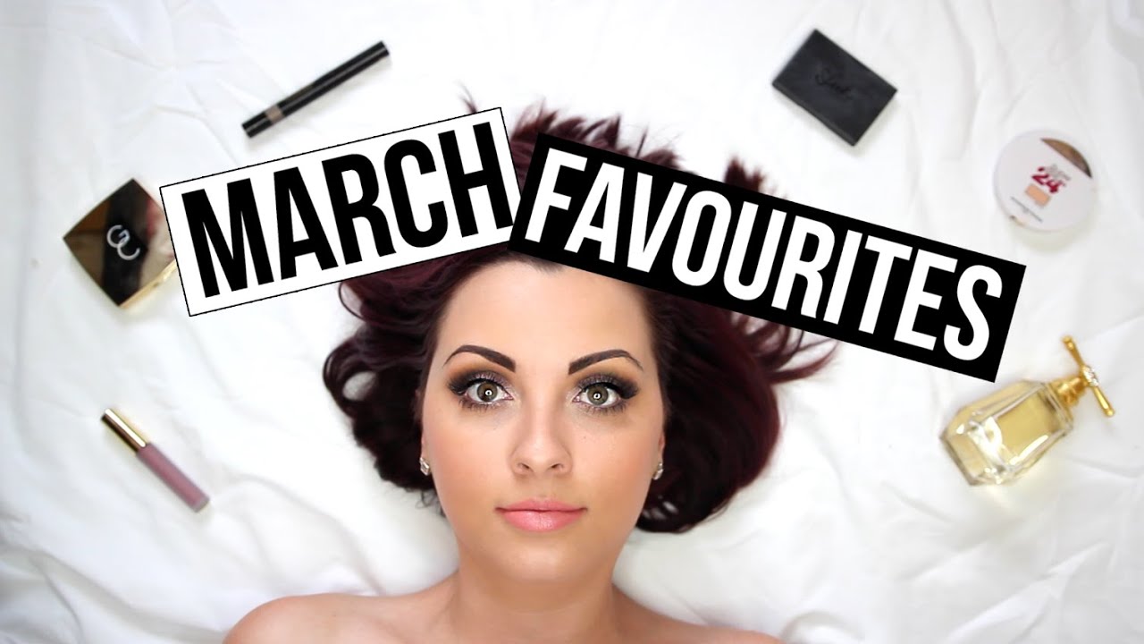 March Favourites | 2016