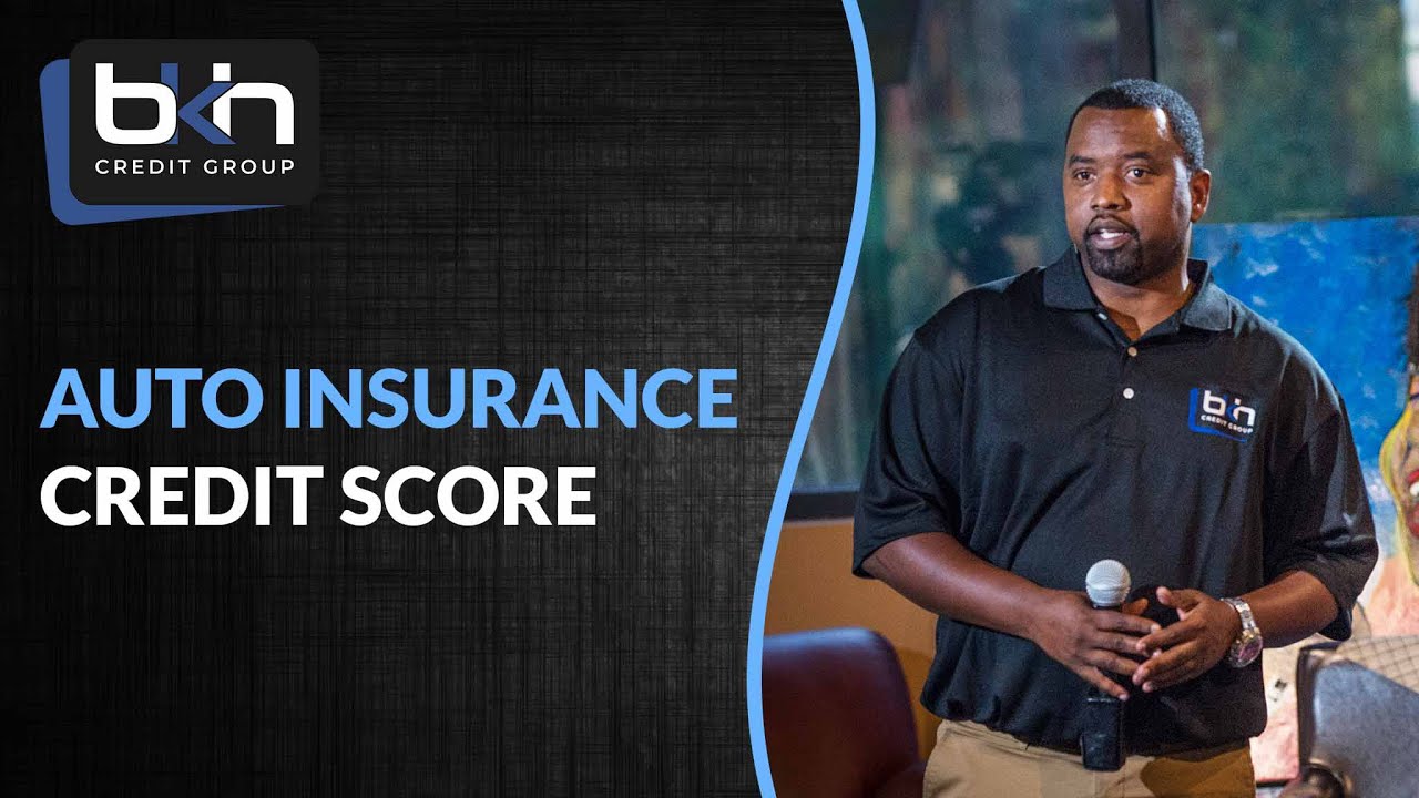 Auto Insurance Credit Score