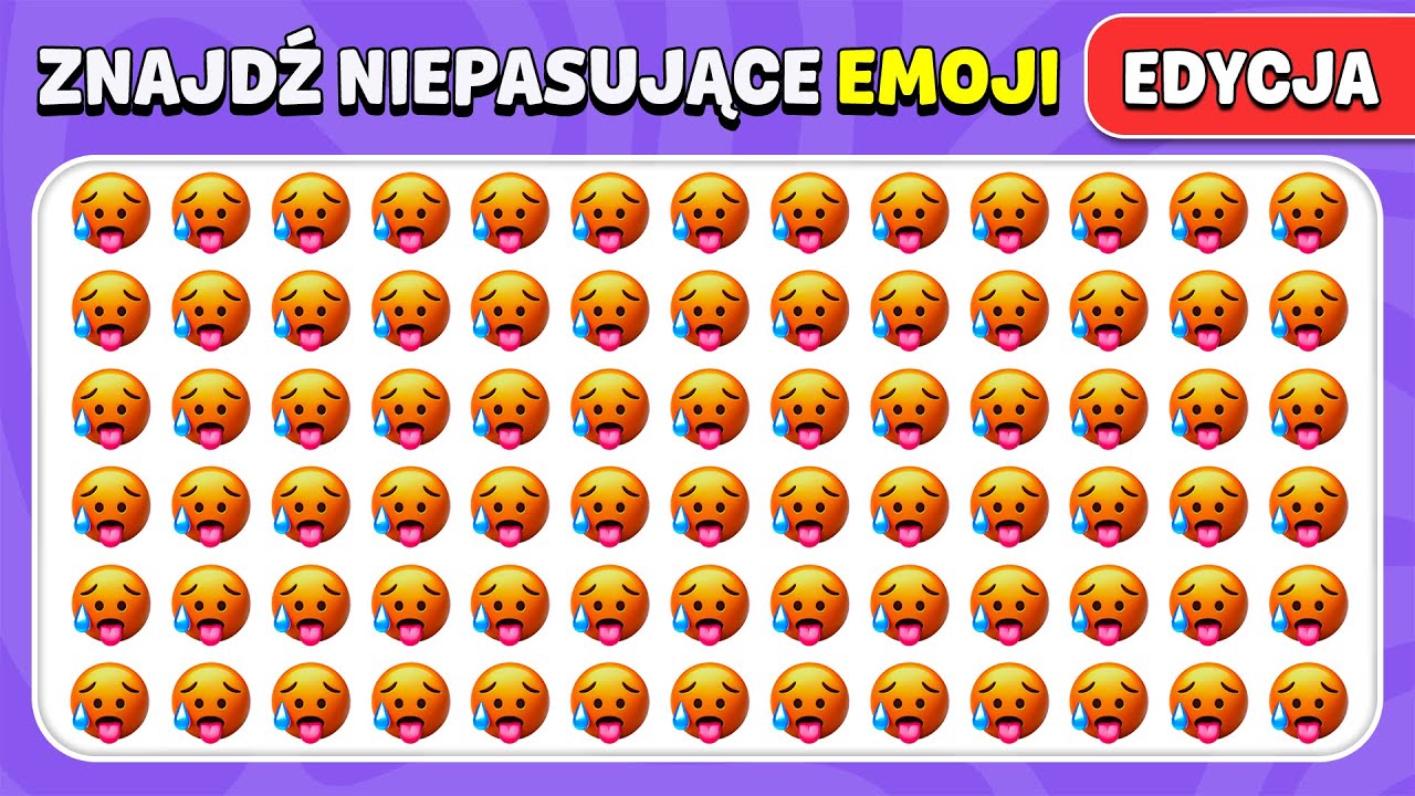 Znajdź Niepasujące Emoji - Ekstremalna Edycja Emoji | 40 Poziomów | Łatwy, Średni, Trudny