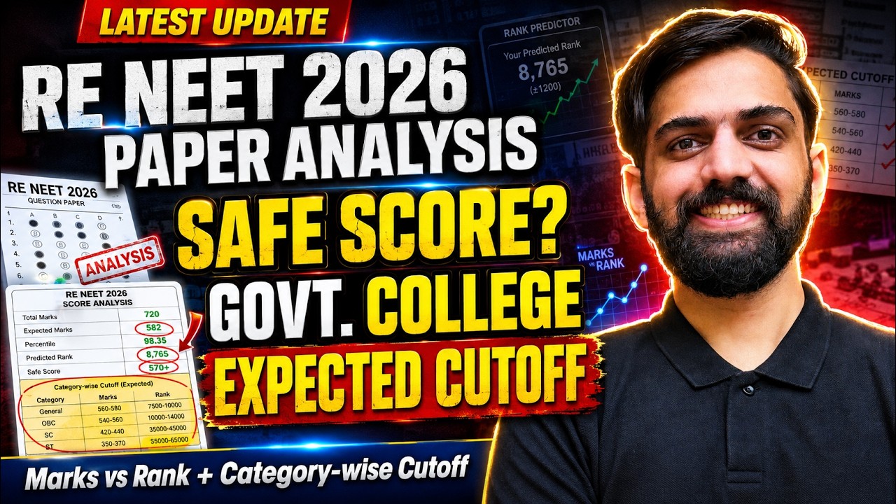 Re NEET 2026 Latest Update: Paper Analysis, Safe Score, Expected Cutoff & Rank