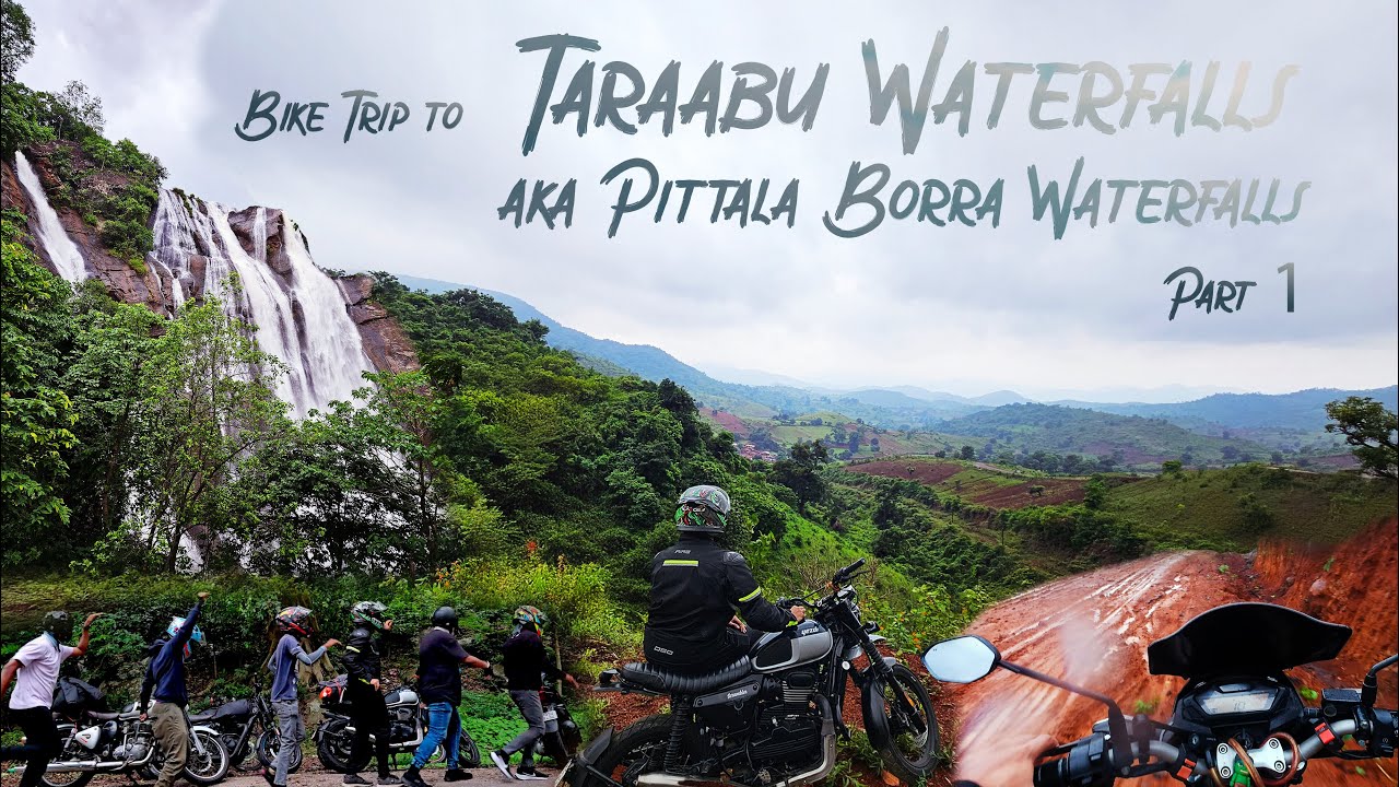 TARAABU WATERFALLS│A.K.A PITTALA BORRA WATERFALLS│BIKE RIDE│ PART-1
