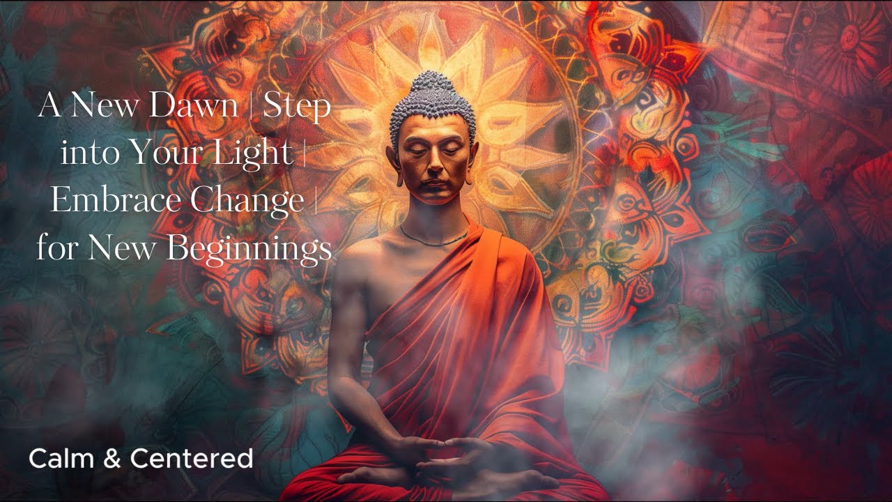 A New Dawn | Step into Your Light | Embrace Change | for New Beginnings