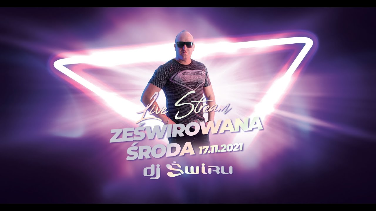 DJ ŚWIRU On Air ★ ZeŚwirowana ŚRODA ★ (17.11.2021)