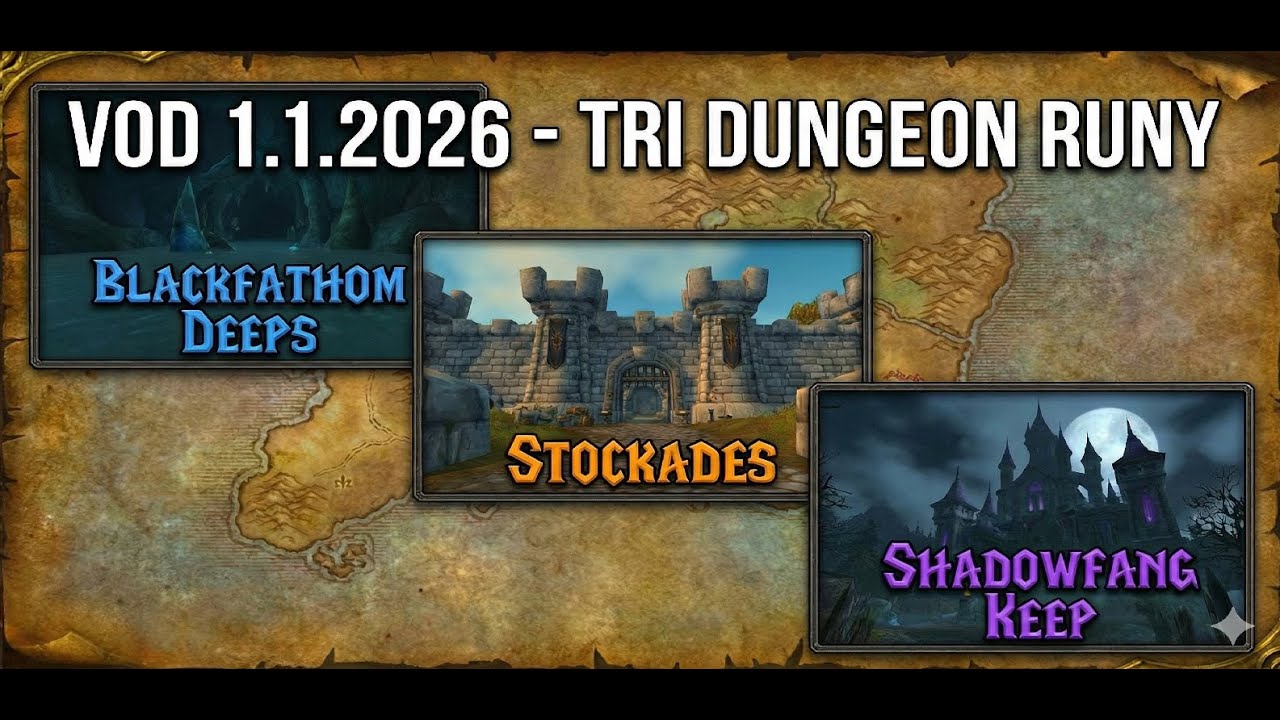 HC Dungeons na priestovy - BFD, Stockades, SFK