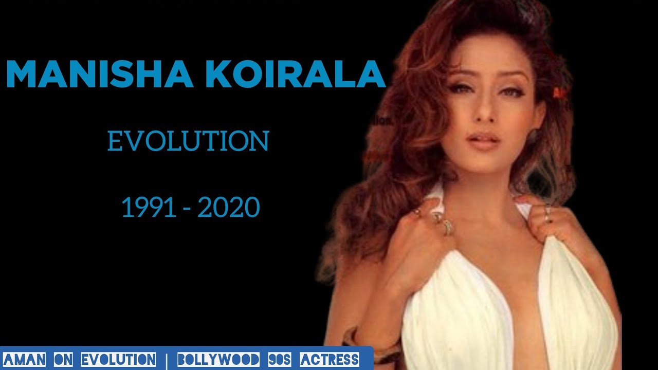 Manisha Koirala Evolution 1991 - 2020 | Manisha Koirala songs | Manisha Koirala Movies | Ajay devgan