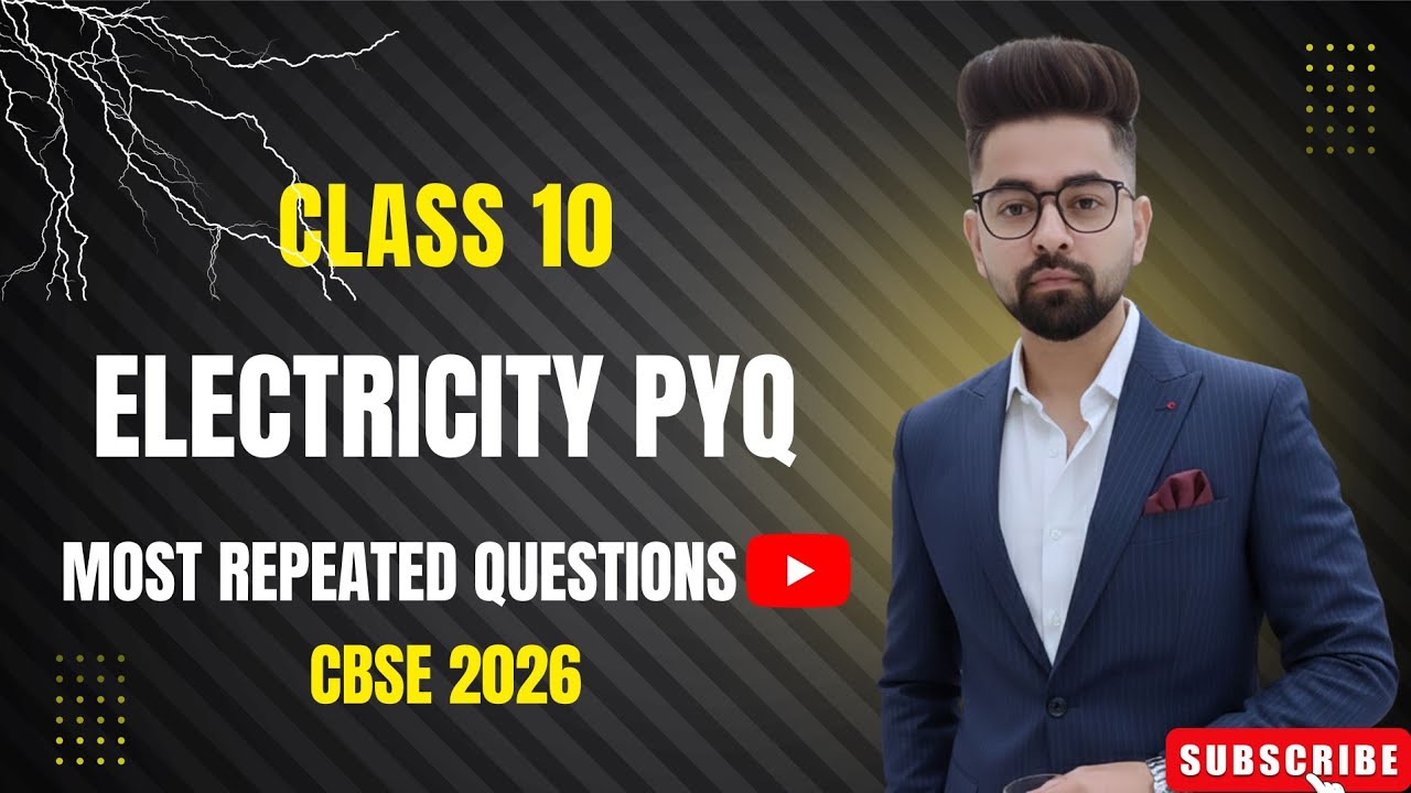 Class 10 Electricity PYQs 2026 ⚡ | Most Expected Board Questions with Solutions