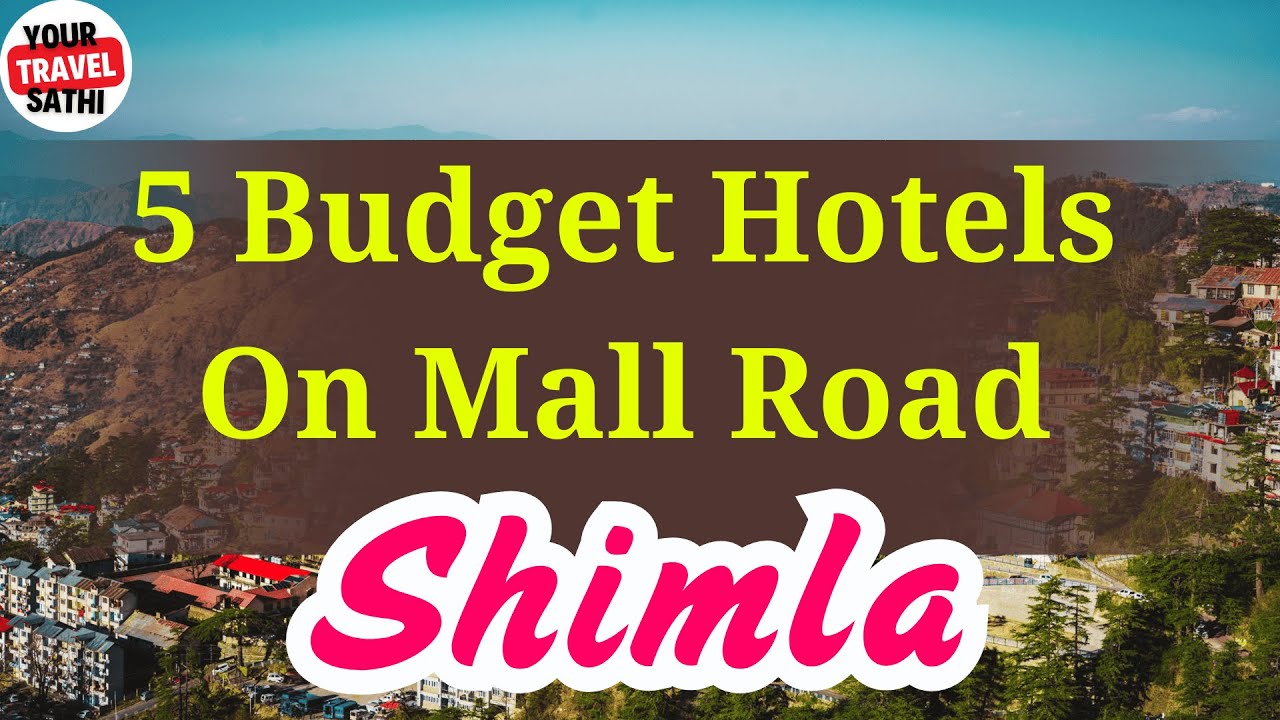 Budget Hotel On Mall Road Shimla | Best Hotel In Shimla Near Mall Road | Best Hotel In Shimla
