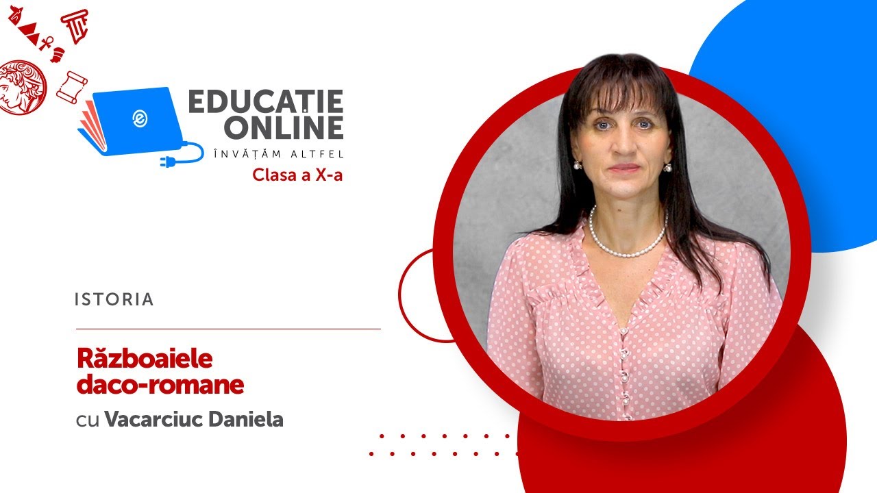 Istoria, clasa a X-a, Războaiele daco-romane