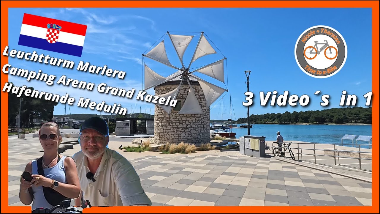Kleine Tour Kroatien, Camping Arena Grand Kazela, Hafen Medulin, Leuchtturm Marlera, 3 Video´s in 1