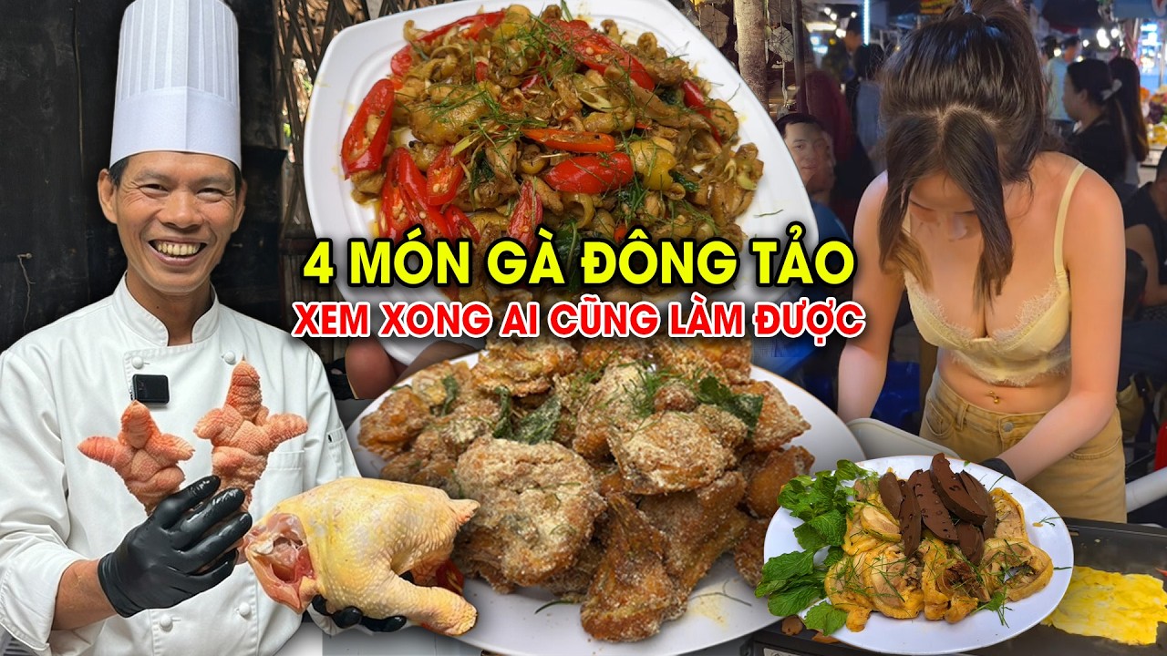 Gà Đông Tảo | Cách làm Lẩu, Giang Muối, Xào Lăn, Nộm Chân Gà đơn giản đúng cách