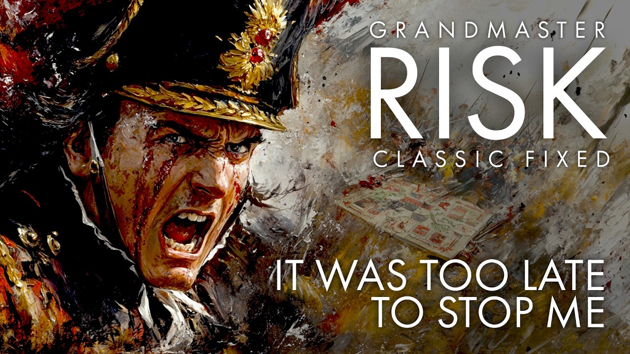 I Had Already Won Before They Noticed | Classic Risk Grandmaster