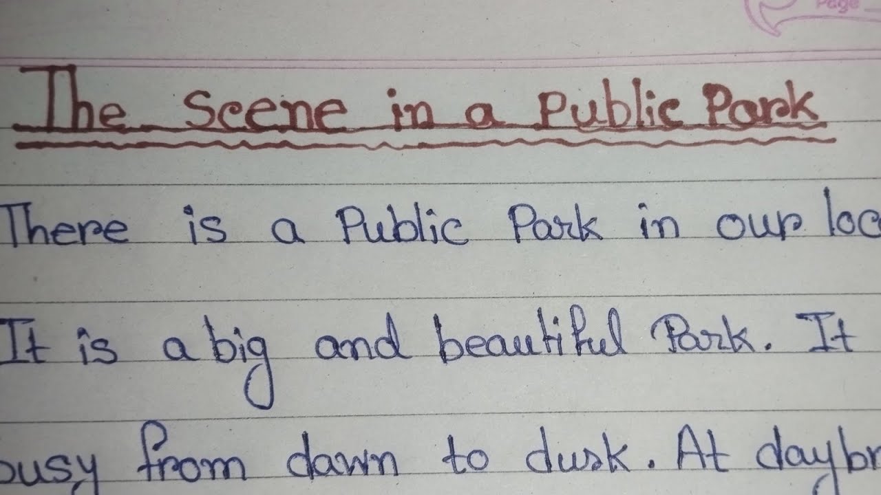 The scene in a public park// paragraph writing.