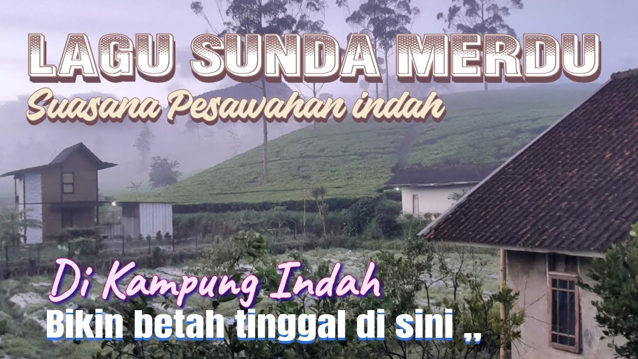 Lagu sunda enak pemandangan pesawahan menakjubkan di kampoeng indah tahun baru 2026,,,Bandung Barat