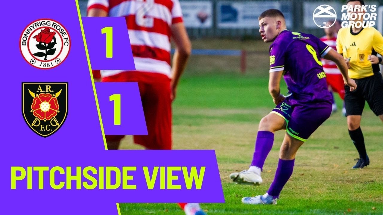 PITCHSIDE: All of the action from our 1-1 draw away to Bonnyrigg Rose