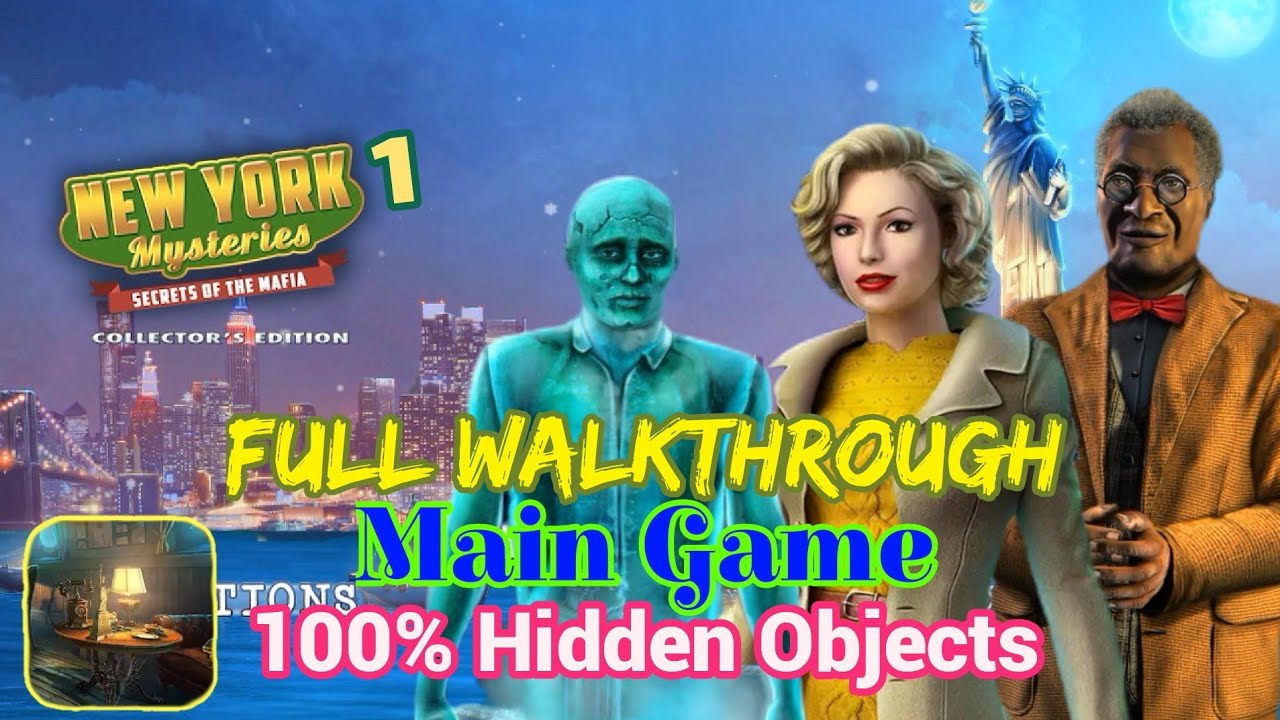 New York Mysteries 1: Main Games. Secrets of the Mafia Full walkthough all Hidden Object & morphing.