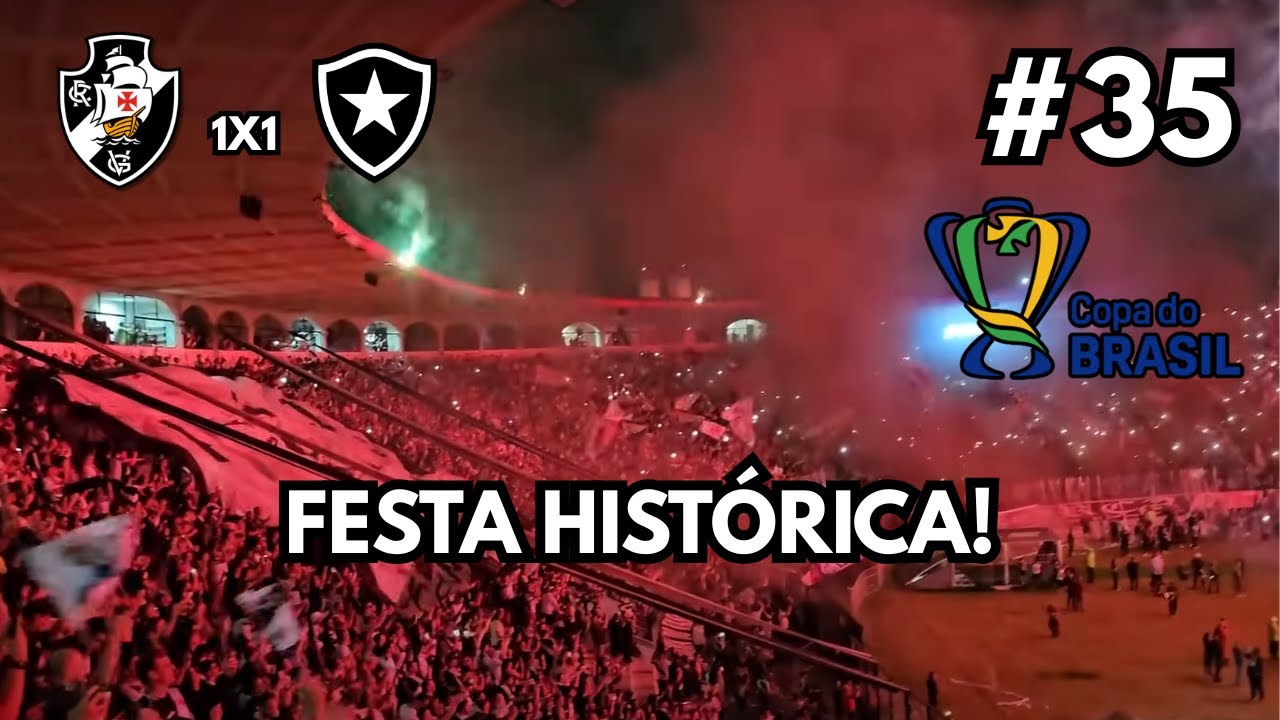 JUNTOS SOMOS MAIS FORTES, PELA COPA | Vasco 1 x 1 Botafogo | De Norte a Sul #35