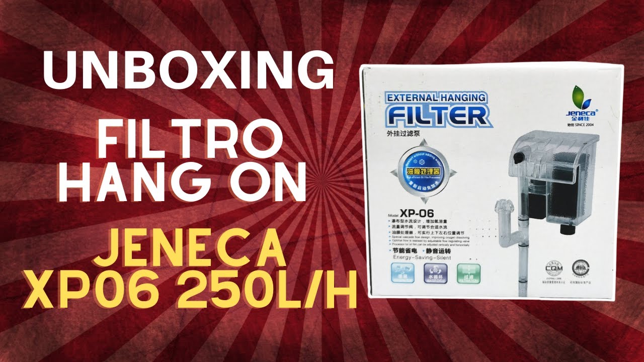 Unboxing Filtro hang on Jeneca XP06 - O mais barato da categoria!!!!