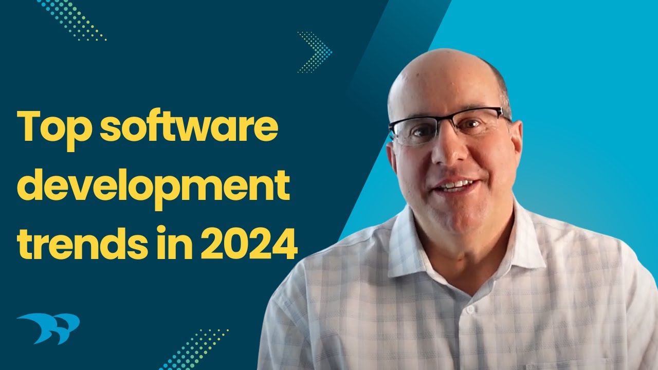 Top 5 Software Development Trends for 2024