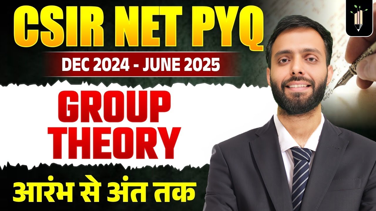 Group Theory🔥 CSIR Dec 24 & June 25 | CSIR NET Topicwise PYQ