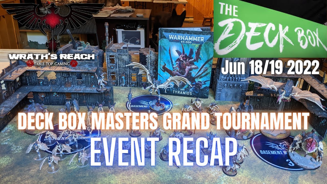 Tyranids | Deck Box Masters Grand Tournament | Event Recap Jun 18/19 2022