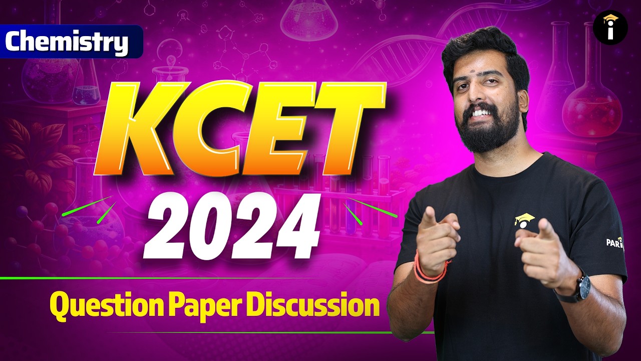 Chemistry KCET 2024 Question Paper + Solutions | Score 45+ Marks Guaranteed