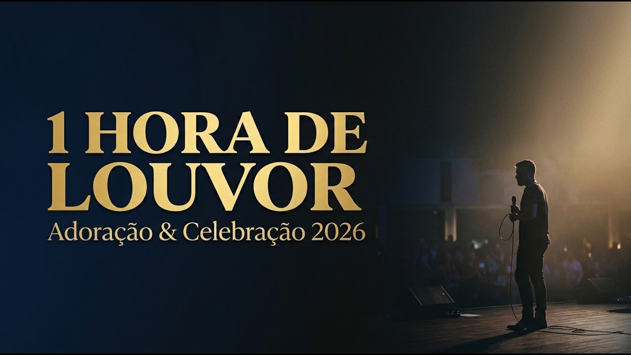 👑 1 HORA DE ADORAÇÃO CONGREGACIONAL | Louvores Gospel 2026