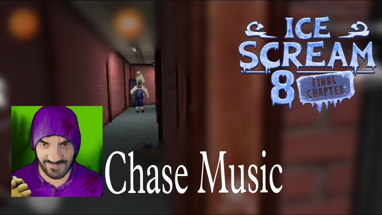 Ice Scream 8 : Final Chapter Chase But Chase Music From Dark Internet