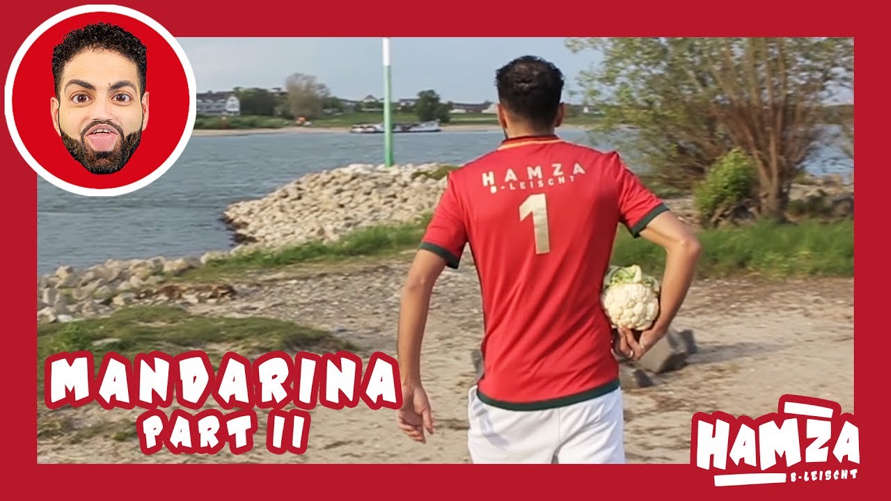 Hamza B-Leischt I Mandarina (Strophe 2)