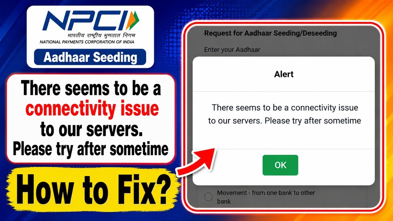 Fix NPCI DBT Link There seems to be a connectivity issue to our servers Please try after sometime