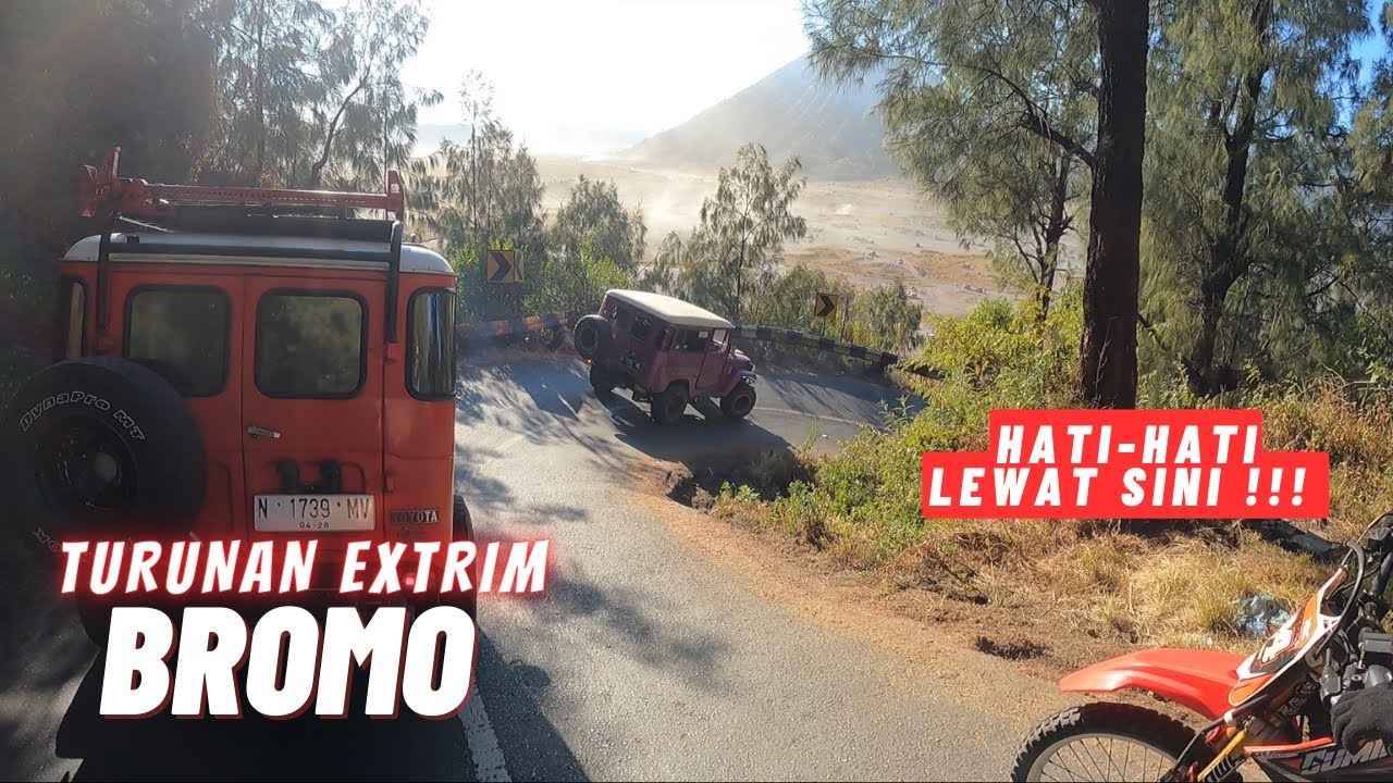 Turunan EKSTRIM BROMO ke LAUTAN PASIR - Pelan-Pelan pak Sopir