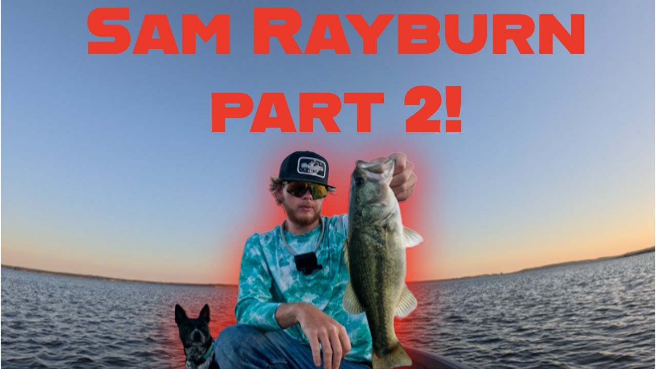 Fishing Sam Rayburn part 2!