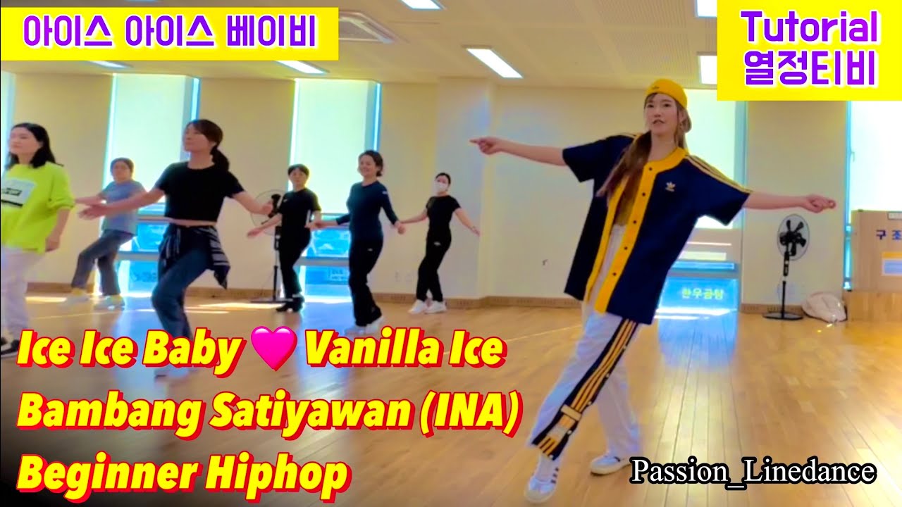 Ice Ice Baby Line Dance 아이스 아이스 베이비 라인댄스 튜토리얼 HipHop bigginer 비기너 친절한 설명 Tutorial (Vanilla Ice) 힙합초급