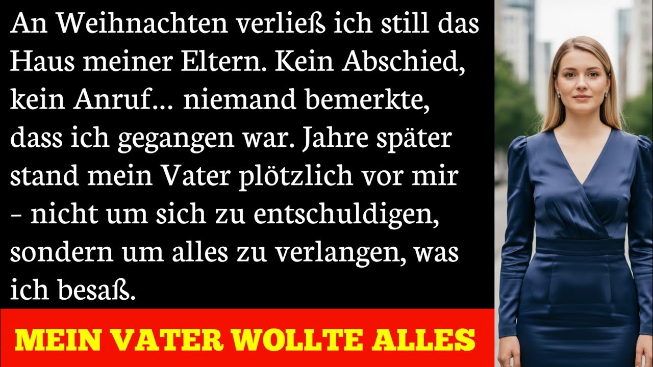 Ich verließ mein Elternhaus ohne Abschied… Jahre später verlangte mein Vater mein Geld