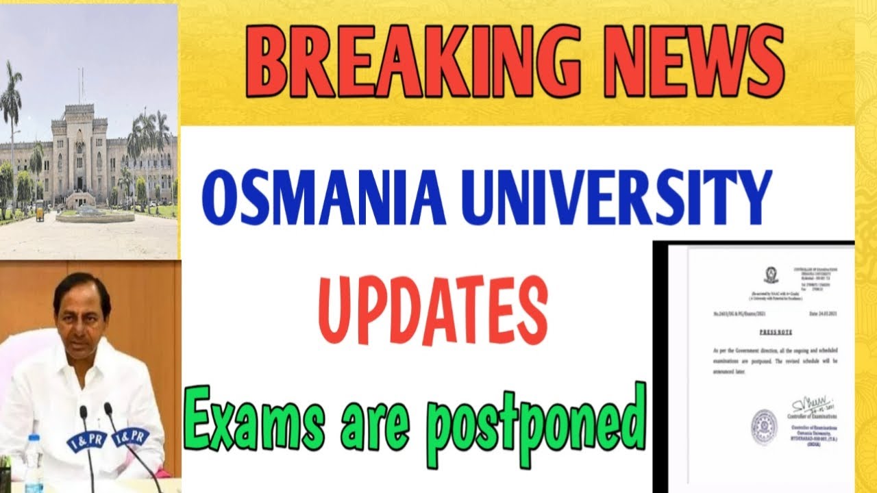 TS:Osmania university all semesters exams are postponed/officially announced by ou //
