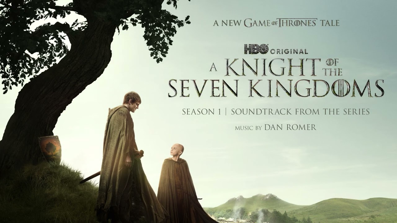 A Knight of the Seven Kingdoms: Season 1 Soundtrack | Main Title / Let the Gods Decide - Dan Romer