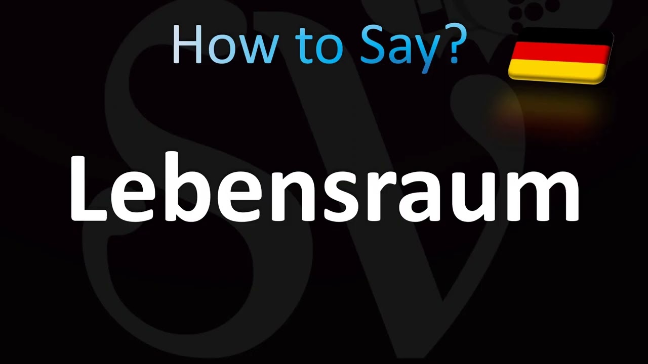 Как произносится Lebensraum