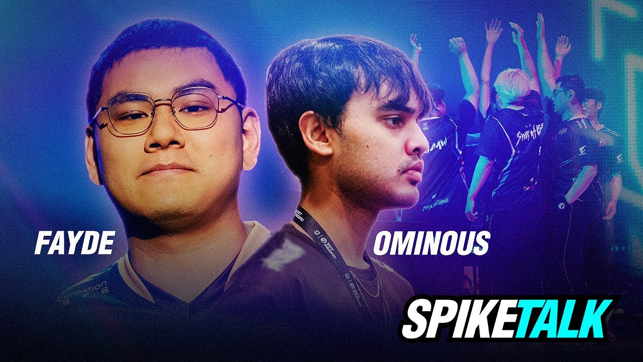 Fayde and Ominous - SpikeTalk Ep. 43