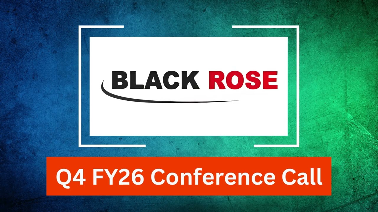 Black Rose Industries Q4 FY26 Concall: Revenue Surges, Margins Expand & FY27 Outlook Explained