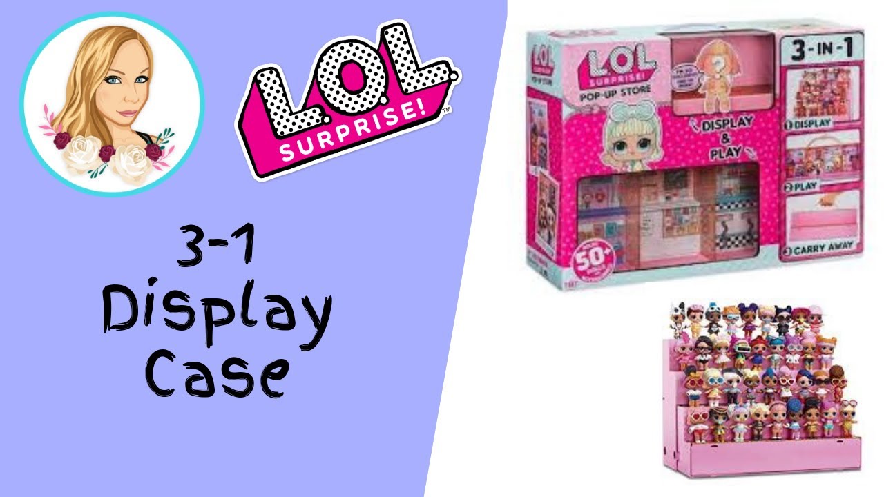 Unboxing and Assembling 3-1 Display Case - LOL SURPRISE Accessory for Storage and Playset