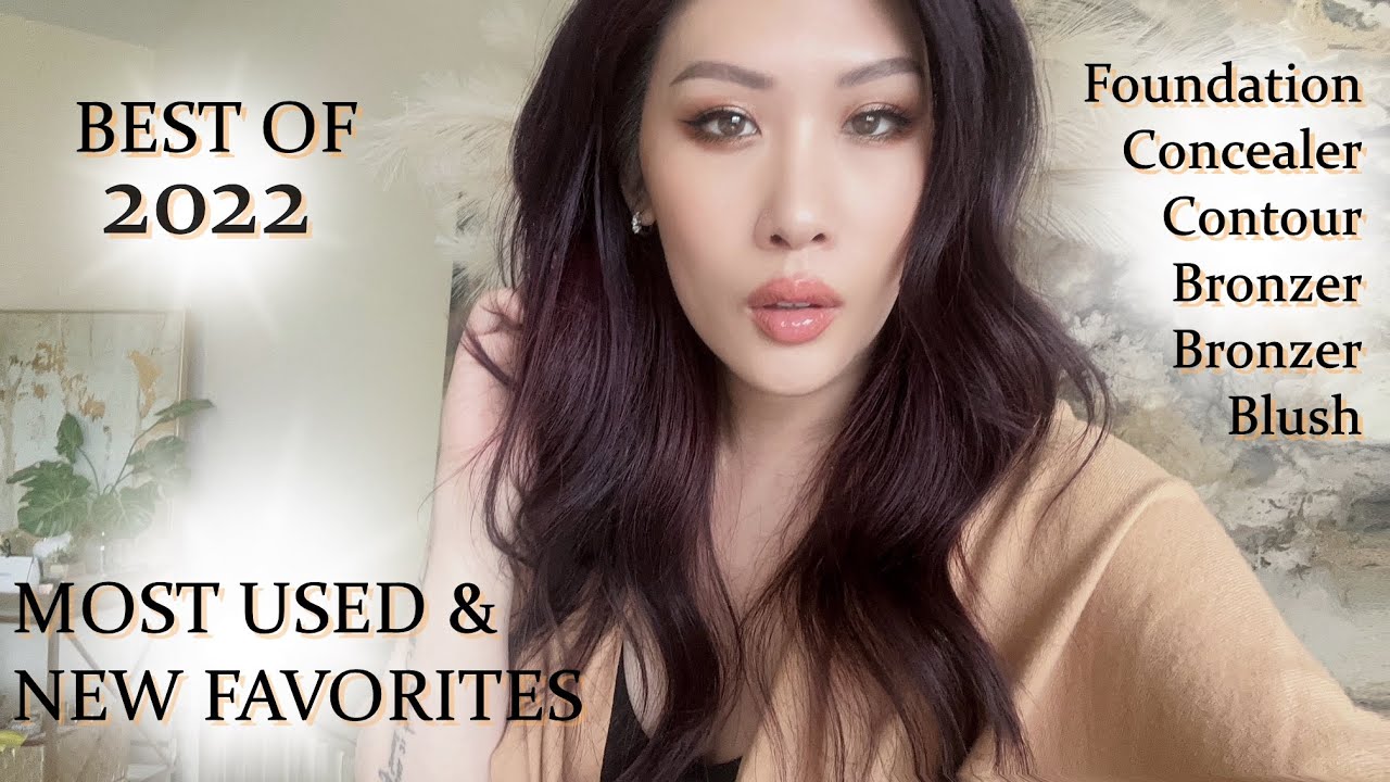 2022 Most Used & New Favorites :: Foundation Concealer Powder Bronzer Blush