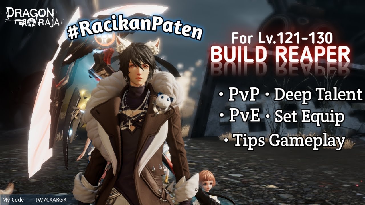 REAPER BUILD & Tips Style PvP - Dragon Raja