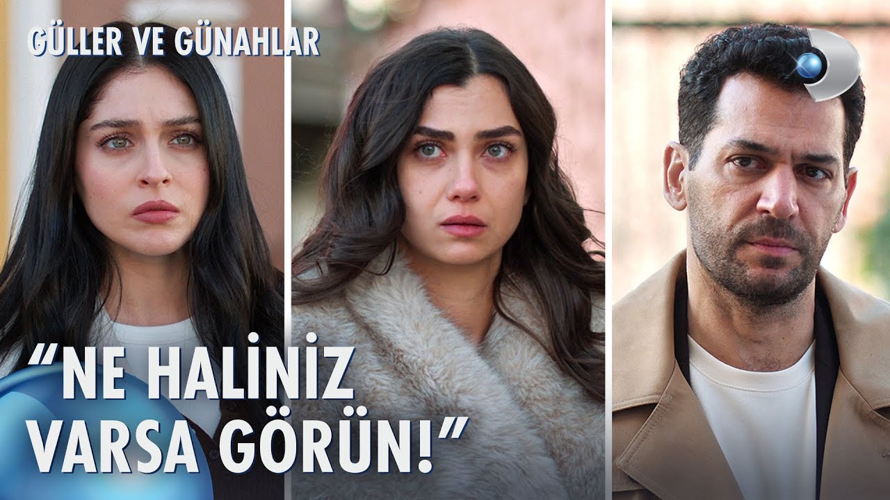 Serhat'tan Azra'ya sert uyarı! | G&uuml;ller ve G&uuml;nahlar 14. B&ouml;l&uuml;m @kanald