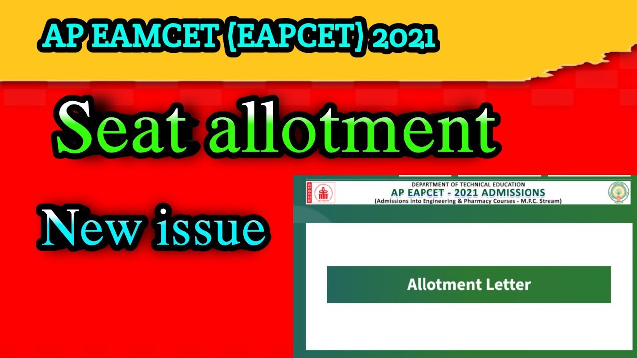 Ap Eamcet(Eapcet) 2021 | Seat Allotment | New Issue |