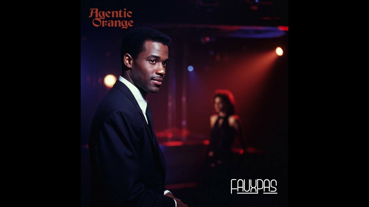 Agentic Orange - Faux Pas (1980s, R&B, Funk)
