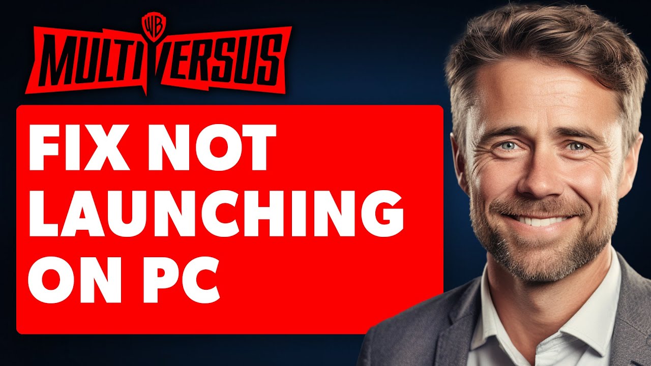 How To Fix Not Launching Or Working In MultiVersus On PC (Full 2025 Guide)